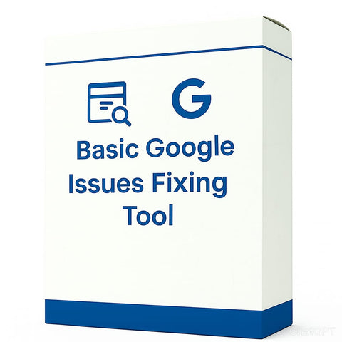 Basic Google Issues Fixing Tool