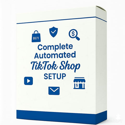 Complete Automated TikTok Shop Setup